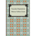 Tusculan Disputations