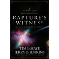 Rapture's Witness: The Earth's Last Days Are Upon Us