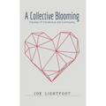 A Collective Blooming: The Rise Of The Mutual Aid Community