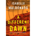 A Different Dawn