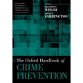 The Oxford Handbook of Crime Prevention