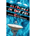 Glitches in the FBI