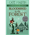 Bloodshed in the Forest: A Viking Witch Cozy Mystery