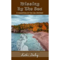 Missing By The Sea