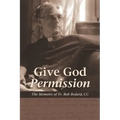 Give God Permission