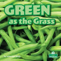 Green as the Grass