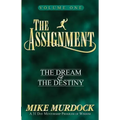 The Assignment Vol. 1: The Dream & The Destiny