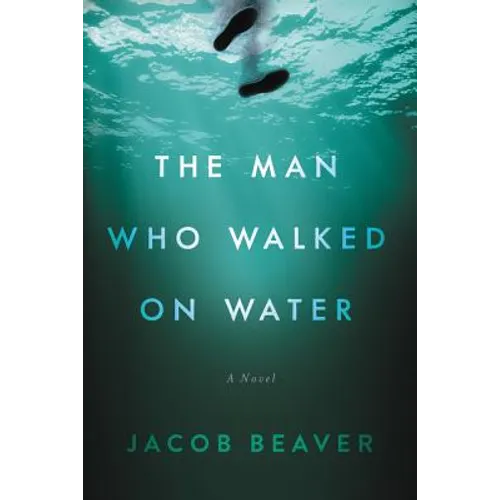 The Man Who Walked on Water