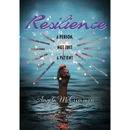 Resilience: A Person, Not Just a Patient