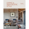 Living in New Rustic Style