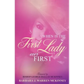 When Is The First Lady Ever First