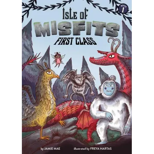 Isle of Misfits 1: First Class