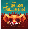 The Little Lion That Listened
