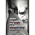 Under the Aegis of a Winged Mind