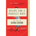 Recipe for a Perfect Wife