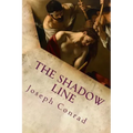 The Shadow Line