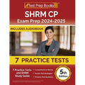 SHRM CP Exam Prep 2025-2026: 7 Practice Tests and SHRM Study Guide [5th Edition]
