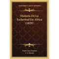 Historia De La Esclavitud En Africa (1829)