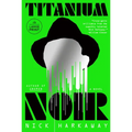 Titanium Noir