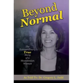 Beyond Normal: The Extraordinary True Story of a Macedonian Woman