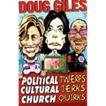 Political Twerps, Cultural Jerks, Church Quirks