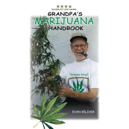 Grandpa's Marijuana Handbook