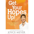 Get Your Hopes Up!: Expect Something Good to Happen to You Every Day