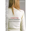 Conquering Eating Disorders: How Family Communication Heals