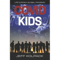 Covid Kids: Life During a Global Pandemic