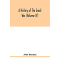 A history of the great war (Volume IV)