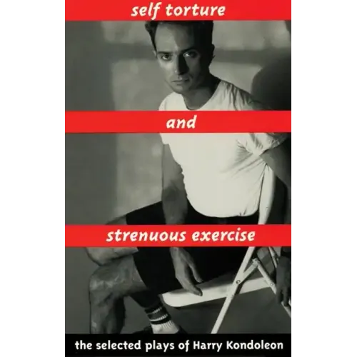 Self Torture and Strenuous Exercise