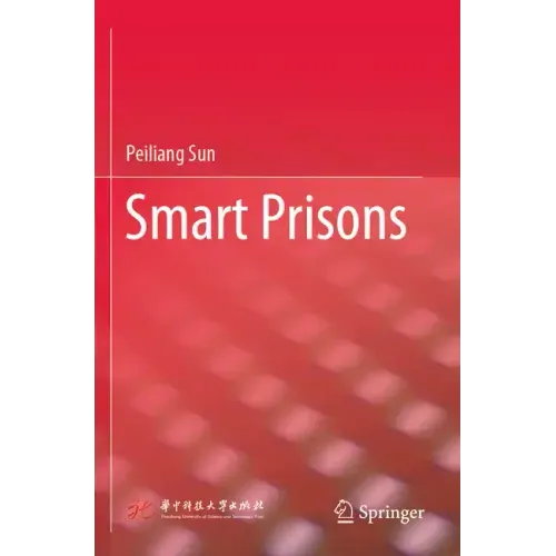 Smart Prisons