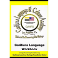 Garifuna Language Workbook: Learn to read and write in Garifuna