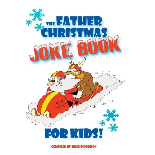 The Father Christmas Joke Book for Kids