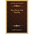 Men, Horses and Hunting