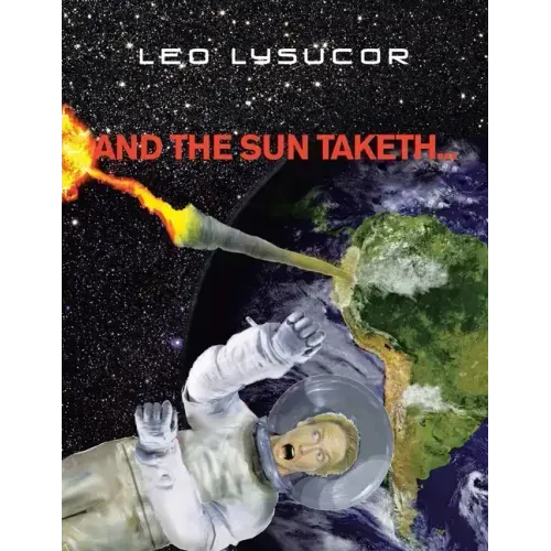 And the Sun Taketh...