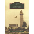 Guarding Door County: Lighthouses and Life-Saving Stations