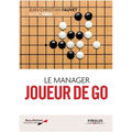 Le manager joueur de GO