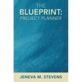 The Blueprint: Project Planner