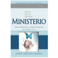 El Ministerio: Descubriendo y Desarrollando Los Dones En Ti