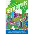 Aerotropolis