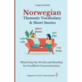 Norwegian: Thematic Vocabulary and Short Stories