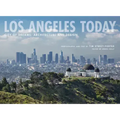 Los Angeles Today: City of Dreams: Architecture and Design