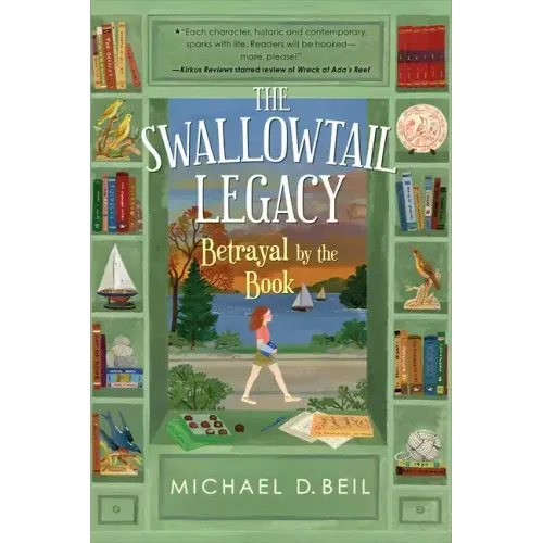 The Swallowtail Legacy 2: Betrayal by the Book