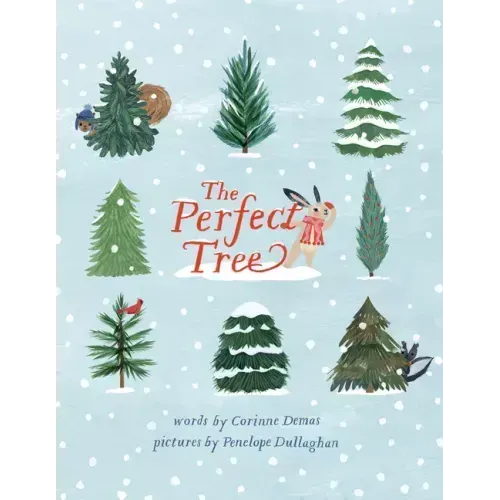 The Perfect Tree: A Picture Book