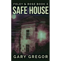 Safe House