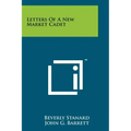 Letters Of A New Market Cadet