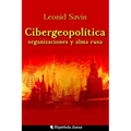 Cibergeopolítica, organizaciones y alma rusa
