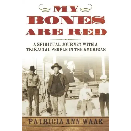 My Bones Are Red