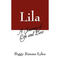 Lila: A Journey of Life and Love